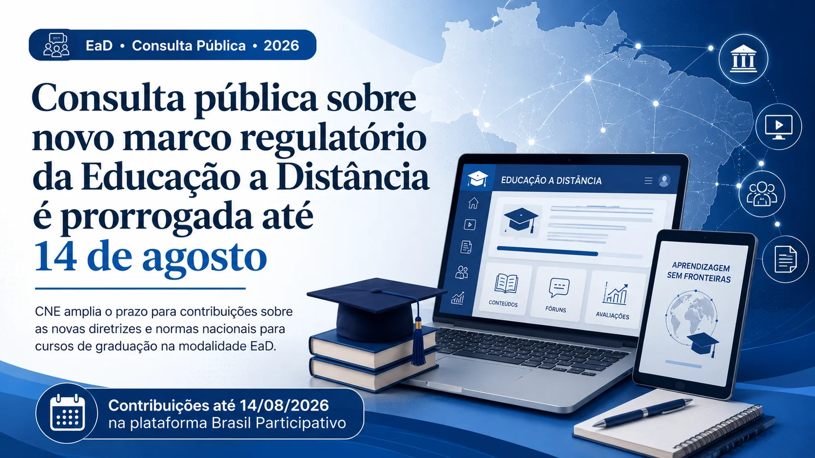 Consulta pública sobre novo marco regulatório da EaD é prorrogada até 14 de agosto